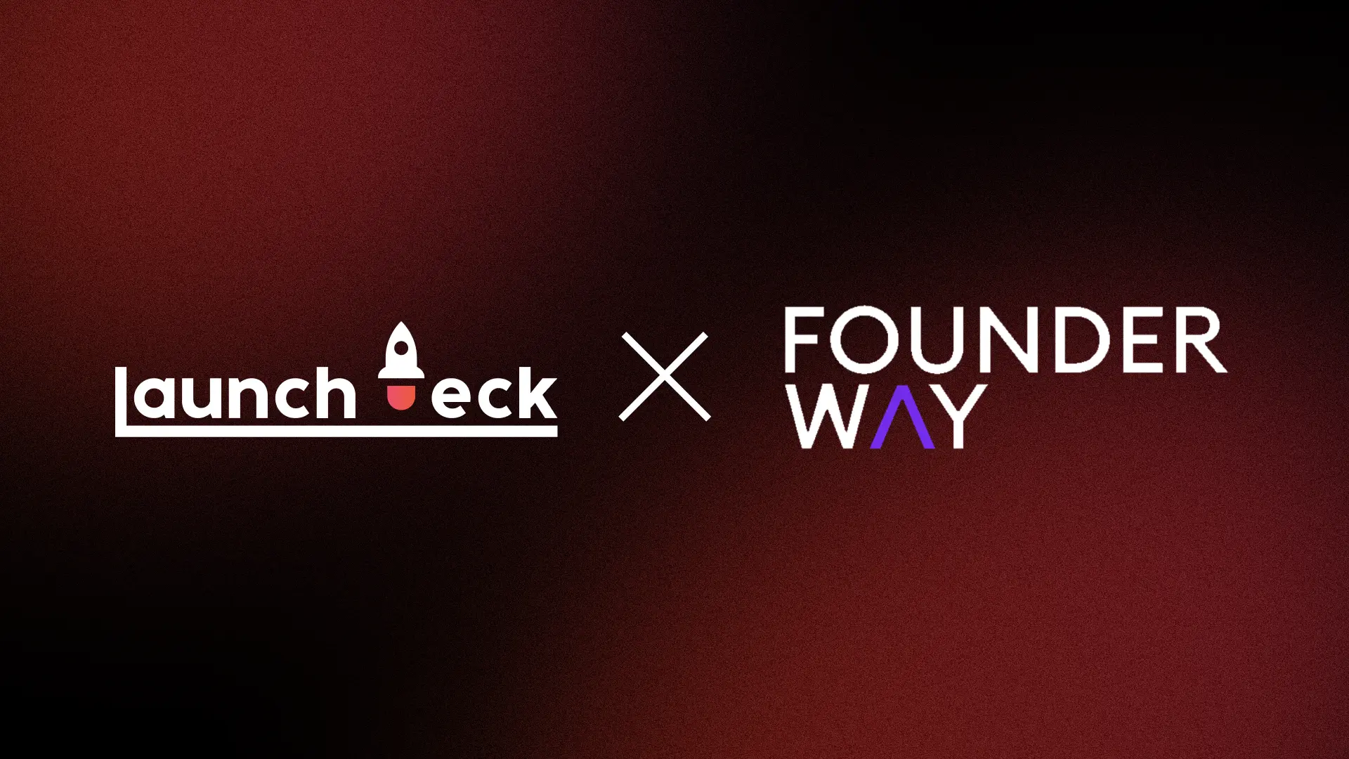Launchdeck and FounderWay